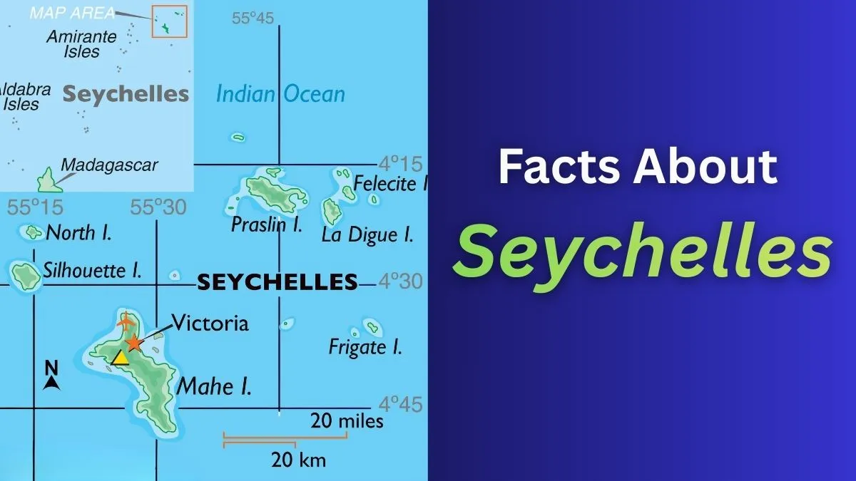 Seychelles: Check Locations, History, Geography, and Relations between India & Seychelles